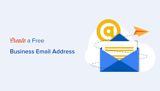 Easily create a free business email address